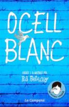OCELL BLANC | 9788416863648 | PALACIO, R. J. | Cooperativa Cultural Rocaguinarda