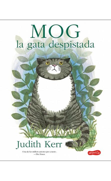 MOG, LA GATA DESPISTADA | 9788417222192 | KERR, JUDITH | Cooperativa Cultural Rocaguinarda