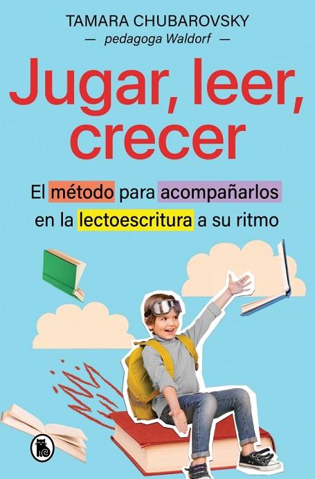 JUGAR, LEER, CRECER | 9788402431615 | CHUBAROVSKY, TAMARA | Cooperativa Cultural Rocaguinarda