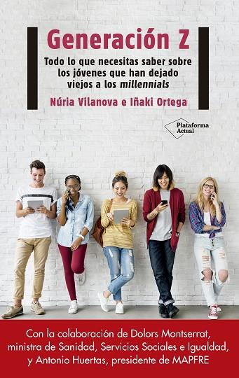GENERACIóN Z | 9788417114312 | VILANOVA, NúRIA/ORTEGA, IñAKI | Cooperativa Cultural Rocaguinarda
