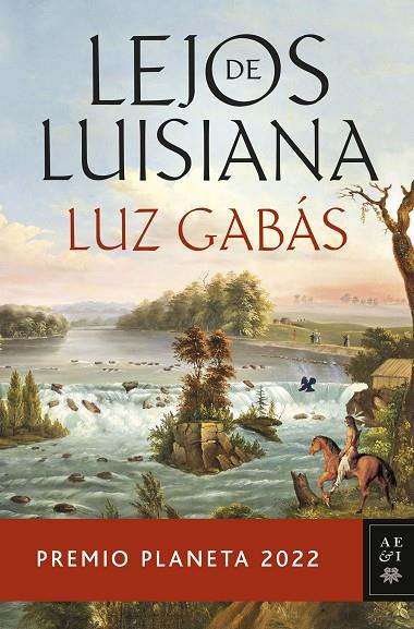 LEJOS DE LUISIANA | 9788408265603 | GABÁS, LUZ | Cooperativa Cultural Rocaguinarda