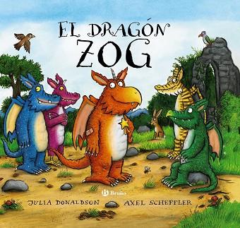 DRAGÓN ZOG, EL  | 9788469626986 | DONALDSON, JULIA | Cooperativa Cultural Rocaguinarda