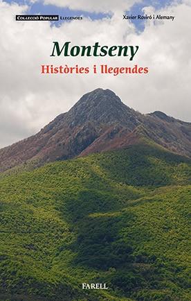 MONTSENY. HISTÒRIES I LLEGENDES | 9788492811922 | ROVIRÓ ALEMANY, XAVIER | Cooperativa Cultural Rocaguinarda