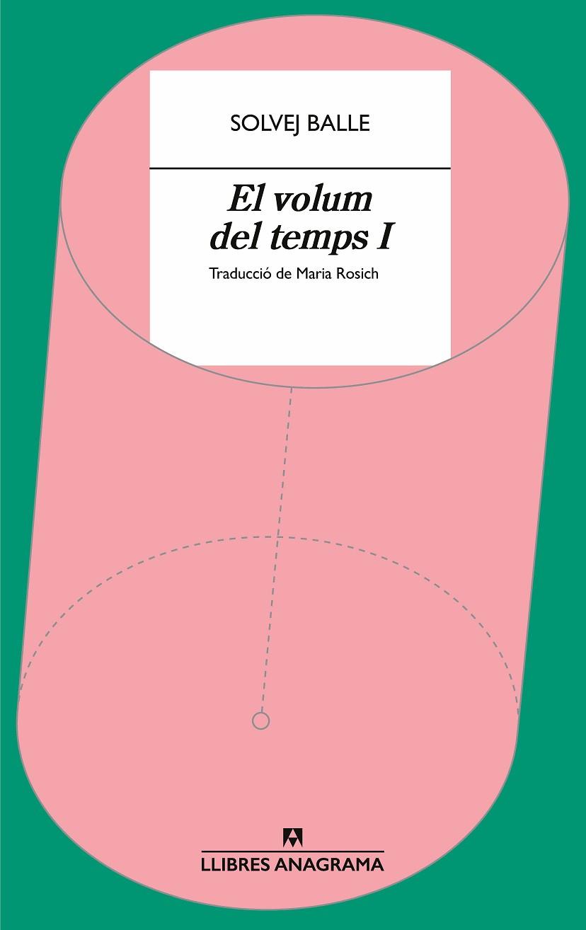 VOLUM DEL TEMPS I, EL | 9788433927439 | BALLE, SOLVEJ | Cooperativa Cultural Rocaguinarda