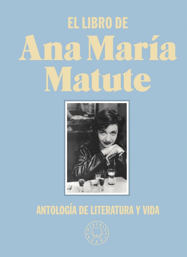 LIBRO DE ANA MARÍA MATUTE, EL | 9788418187797 | MATUTE, ANA MARÍA | Cooperativa Cultural Rocaguinarda