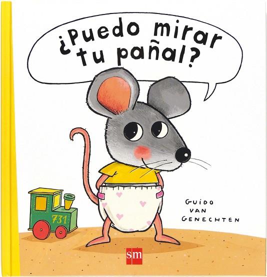 ¿PUEDO MIRAR TU PAÑAL? | 9788467530698 | VAN GENECHTEN, GUIDO | Cooperativa Cultural Rocaguinarda