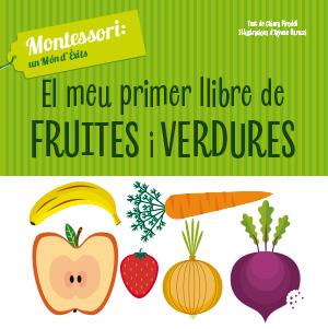 MEU PRIMER LLIBRE DE FRUITES I VERDURES, EL  | 9788468261768 | CH. PIRODDI | Cooperativa Cultural Rocaguinarda