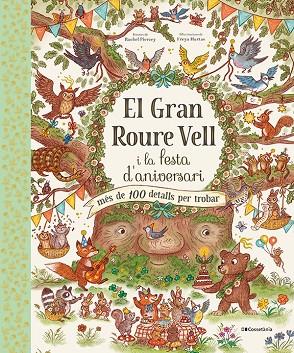 GRAN ROURE VELL I LA FESTA D'ANIVERSARI, EL | 9788413562667 | PIERCEY, RACHEL | Cooperativa Cultural Rocaguinarda