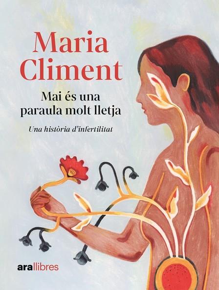 MAI ÉS UNA PARAULA MOLT LLETJA | 9788411730464 | CLIMENT I HUGUET, MARIA | Cooperativa Cultural Rocaguinarda