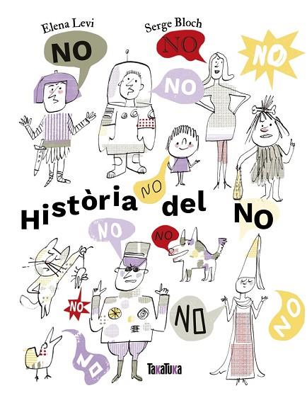 HISTÒRIA DEL NO | 9791387718114 | LEVI, ELENA | Cooperativa Cultural Rocaguinarda