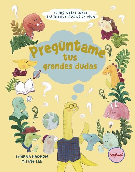 PREGÚNTAME TUS GRANDES DUDAS | 9788412906387 | HADDOW, SWAPNA | Cooperativa Cultural Rocaguinarda