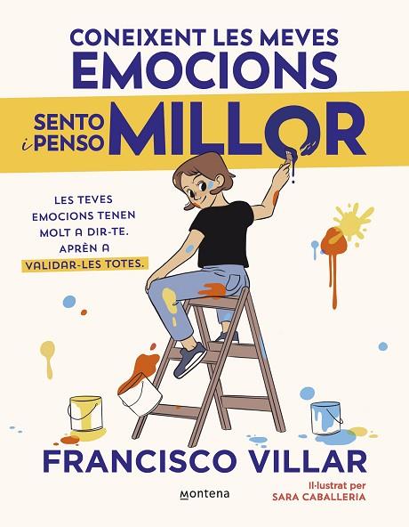 CONEIXENT LES MEVES EMOCIONS SENTO I PENSO MILLOR | 9788410050785 | VILLAR, FRANCISCO | Cooperativa Cultural Rocaguinarda