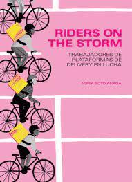 RIDERS ON THE STORM | 9788419833075 | SOTO ALIAGA, NURIA/LA LABORATORIA | Cooperativa Cultural Rocaguinarda