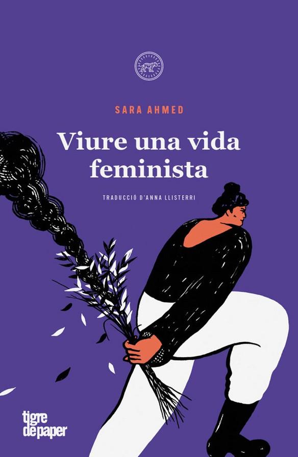 VIURE UNA VIDA FEMINISTA | 9788418705816 | AHMED, SARA | Cooperativa Cultural Rocaguinarda