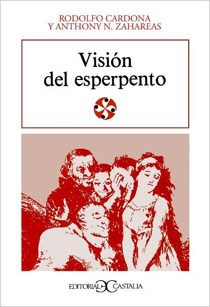 VISION DEL ESPERPENTO | 9788470393945 | CARDONA, RODOLFO / ZAHAREAS, ANTHONY | Cooperativa Cultural Rocaguinarda