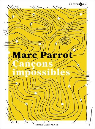 CANÇONS IMPOSSIBLES | 9788417909437 | PARROT, MARC | Cooperativa Cultural Rocaguinarda