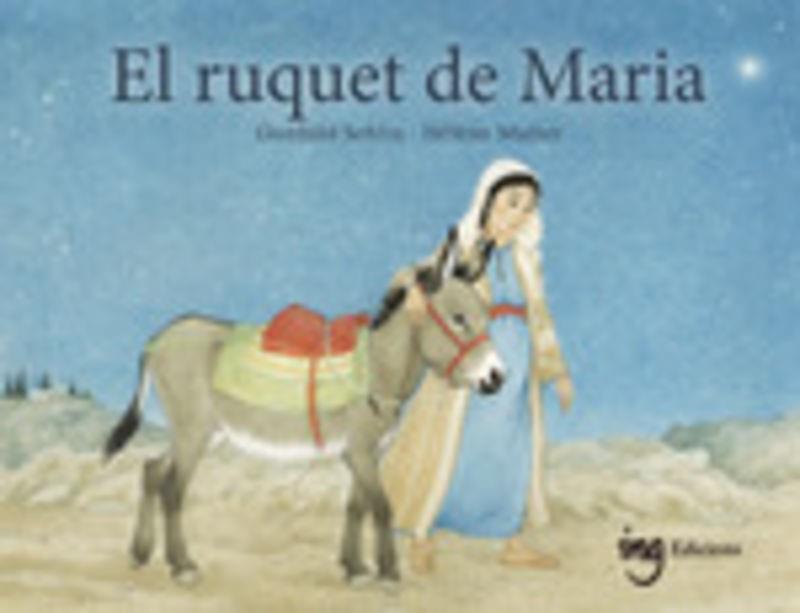 RUQUET DE MARIA, EL | 9791399058642 | SEHLIN, GUNHILD/MULLER, HÉLÈNE | Cooperativa Cultural Rocaguinarda