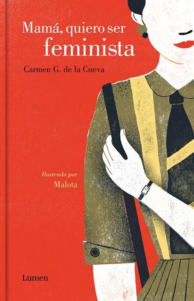 MAMÁ, QUIERO SER FEMINISTA | 9788426403834 | CARMEN G. DE LA CUEVA/MALOTA | Cooperativa Cultural Rocaguinarda