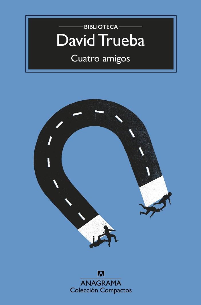 CUATRO AMIGOS | 9788433960382 | TRUEBA, DAVID | Cooperativa Cultural Rocaguinarda