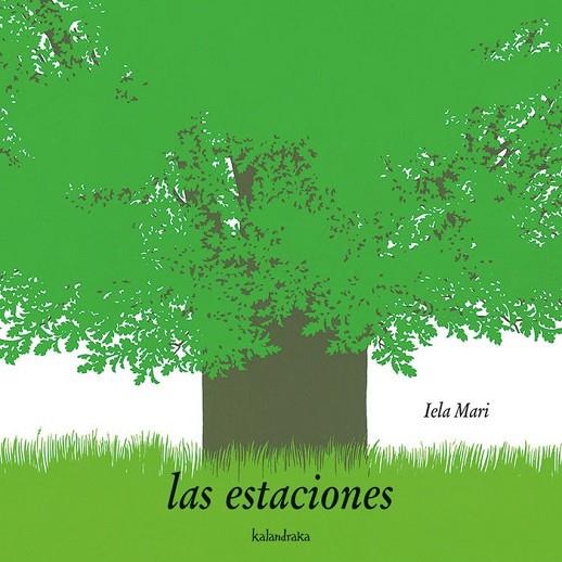 ESTACIONES, LAS | 9788496388574 | MARI, IELA | Cooperativa Cultural Rocaguinarda