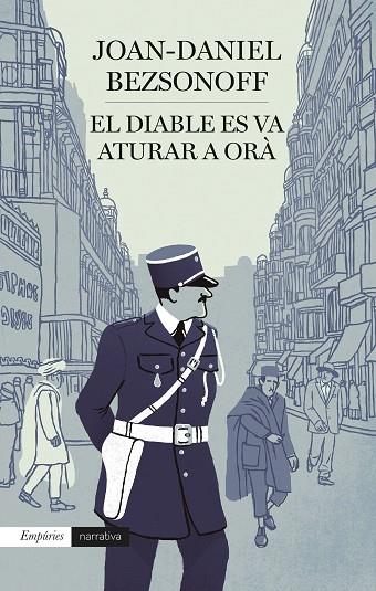 DIABLE ES VA ATURAR A ORÀ, EL | 9788418833595 | BEZSONOFF MONTALAT, JOAN DANIEL | Cooperativa Cultural Rocaguinarda