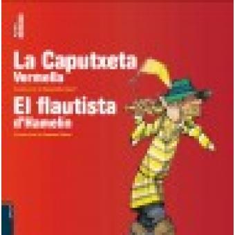 CAPUTXETA VERMELLA / EL FLAUTISTA D'HAMELÍN, LA | 9788447926121 | CONTE POPULAR | Cooperativa Cultural Rocaguinarda