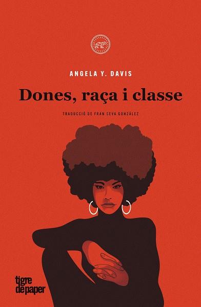 DONES, RAÇA I CLASSE | 9788418705366 | DAVIS, ANGELA | Cooperativa Cultural Rocaguinarda