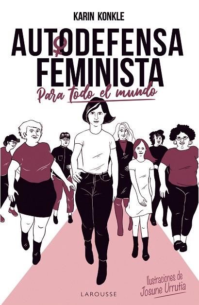 AUTODEFENSA FEMINISTA (PARA TODO EL MUNDO) | 9788418100154 | KONKLE, KARIN | Cooperativa Cultural Rocaguinarda