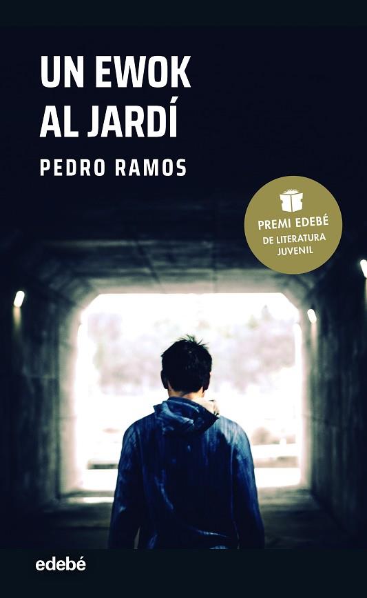 EWOK AL JARDÍ, UN | 9788468355979 | RAMOS GARCÍA, PEDRO | Cooperativa Cultural Rocaguinarda