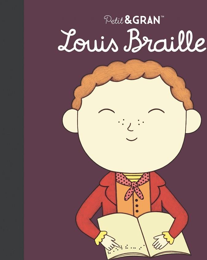 PETIT&GRAN LOUIS BRAILLE | 9788411782494 | SÁNCHEZ VEGARA, MARÍA ISABEL | Cooperativa Cultural Rocaguinarda