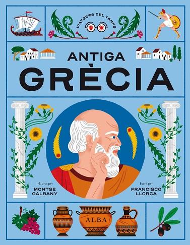 ANTIGA GRÈCIA | 9788411780513 | LLORCA, FRANCISCO | Cooperativa Cultural Rocaguinarda