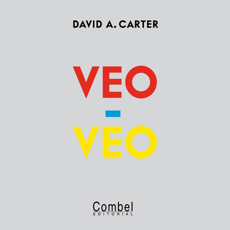 VEO-VEO | 9788498257731 | CARTER, DAVID A. | Cooperativa Cultural Rocaguinarda