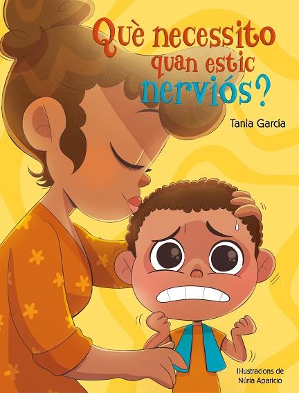 QUÈ NECESSITO QUAN ESTIC NERVIÓS? | 9788448862497 | GARCÍA, TANIA | Cooperativa Cultural Rocaguinarda