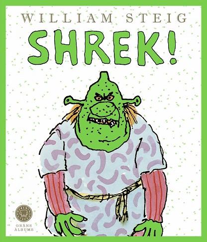 SHREK! | 9788419172341 | STEIG, WILLIAM | Cooperativa Cultural Rocaguinarda