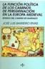 FUNCION POLITICA DE LOS CAMINOS, DE PEREGRINACION | 9788430929726 | BARREIRO RIVAS, JOSE LUIS | Cooperativa Cultural Rocaguinarda