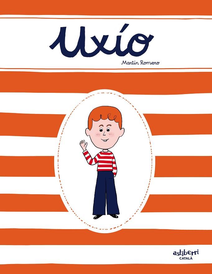 UXÍO (CATALÀ) | 9788418215070 | ROMERO, MARTÍN | Cooperativa Cultural Rocaguinarda