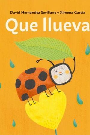 QUE LLUEVA | 9788412504613 | HERNANDEZ SEVILLANO,DAVID | Cooperativa Cultural Rocaguinarda