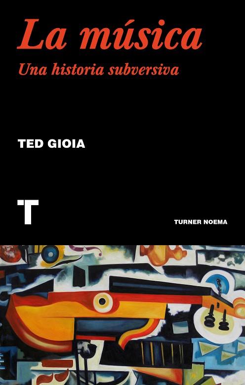 MÚSICA, LA | 9788417866556 | GIOIA, TED | Cooperativa Cultural Rocaguinarda