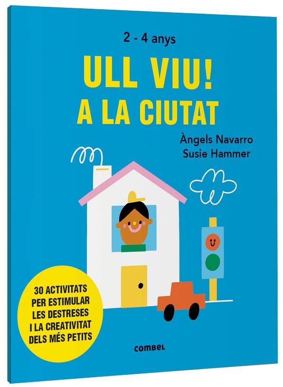 ULL VIU! A LA CIUTAT | 9788491019558 | NAVARRO SIMON, ÀNGELS | Cooperativa Cultural Rocaguinarda