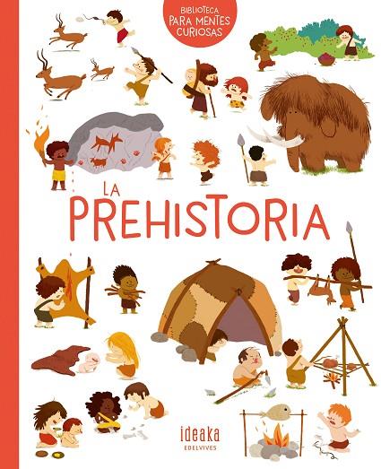 PREHISTORIA, LA | 9788414016640 | BENOIST, CÉCILE | Cooperativa Cultural Rocaguinarda