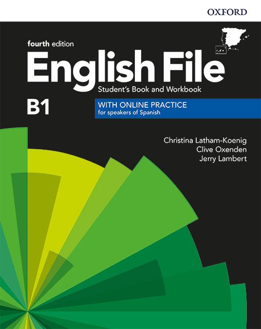 ENGLISH FILE 4TH EDITION B1. STUDENT'S BOOK AND WORKBOOK WITH KEY PACK | 9780194058063 | LATHAM-KOENIG, CHRISTINA/OXENDEN, CLIVE/LAMBERT, JERRY | Cooperativa Cultural Rocaguinarda