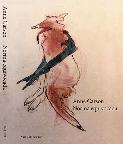 NORMA EQUIVOCADA (CATALÁN) | 9788419693853 | CARSON, ANNE | Cooperativa Cultural Rocaguinarda