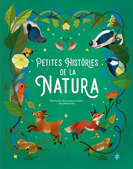 PETITES HISTÒRIES DE LA NATURA | 9788410101418 | SUDANO, FRANCESCA; VILLA, ALTEA | Cooperativa Cultural Rocaguinarda