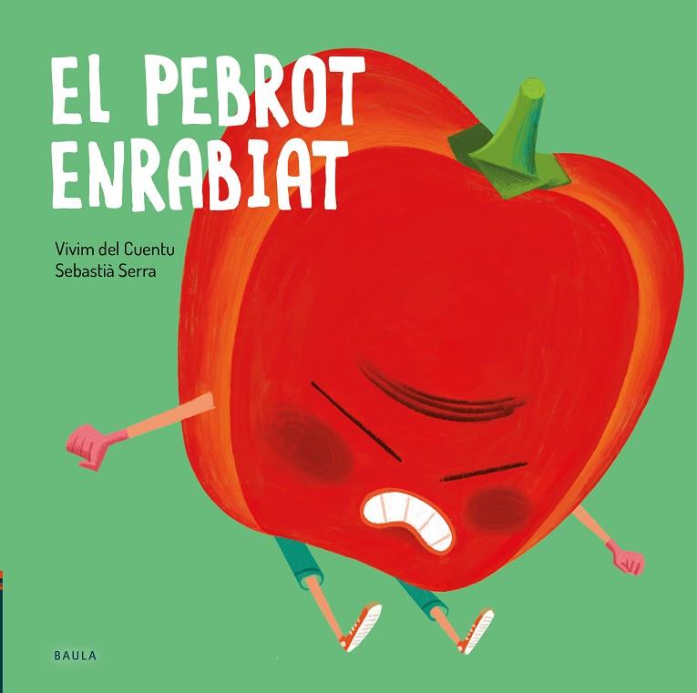 PEBROT ENRABIAT, EL | 9788447946235 | VIVIM DEL CUENTU | Cooperativa Cultural Rocaguinarda