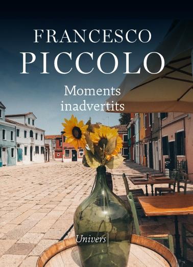 MOMENTS INADVERTITS | 9788418375583 | PICCOLO | Cooperativa Cultural Rocaguinarda