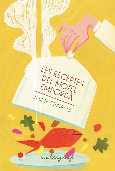 RECEPTES DEL MOTEL EMPORDÀ, LES | 9788412996548 | SUBIRÓS JORDÀ, JAUME | Cooperativa Cultural Rocaguinarda
