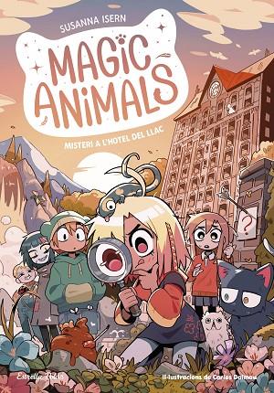 MAGIC ANIMALS 6. MISTERI A L'HOTEL DEL LLAC | 9788413897820 | ISERN, SUSANNA | Cooperativa Cultural Rocaguinarda
