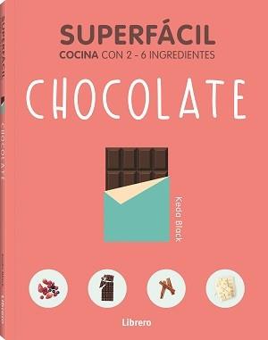SUPERFACIL CHOCOLATE | 9789463598392 | BLACK, KEDA | Cooperativa Cultural Rocaguinarda