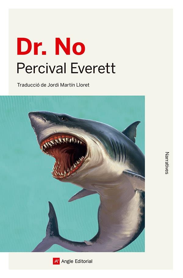 DR. NO | 9788410112087 | EVERETT, PERCIVAL | Cooperativa Cultural Rocaguinarda