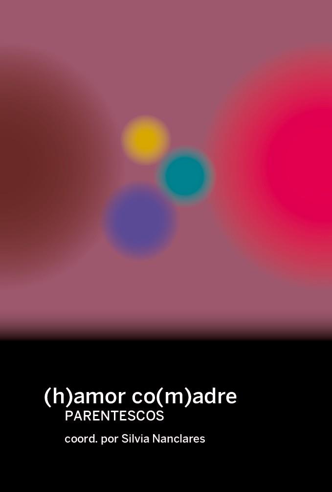 (H)AMOR CO(M)ADRES | 9788419323682 | VARIOS AUTORES | Cooperativa Cultural Rocaguinarda